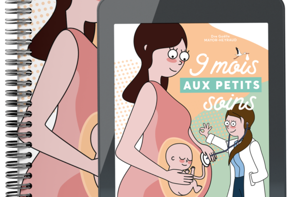Guide pratique – 9 mois aux petits soins